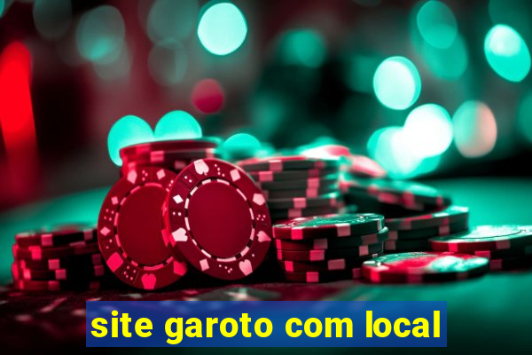 site garoto com local